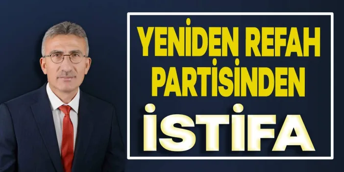 Sezai Çelikten Yeniden Refah Partisinde İstifa Ettiğini Duyurdu