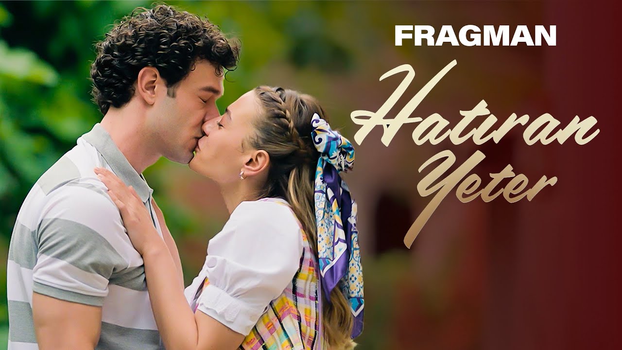 Hatıran Yeter Film