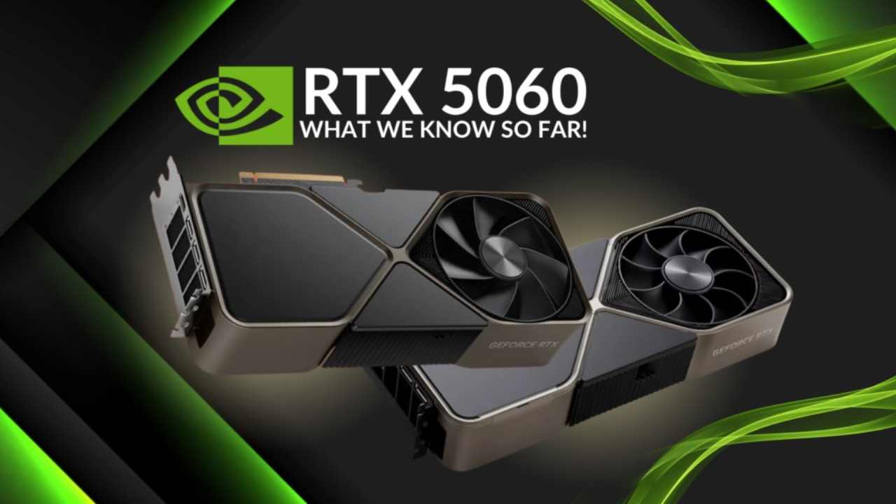 NVIDIA RTX 5060 ve 5060 Ti 